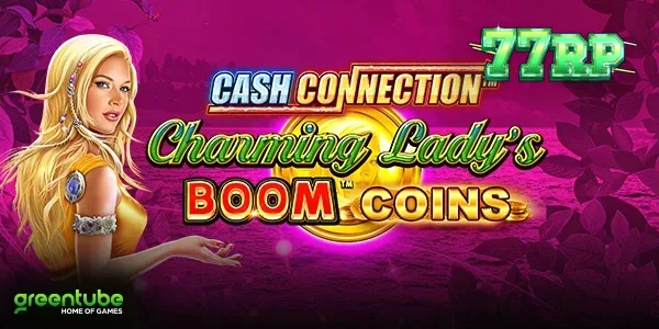 Tampilan antarmuka permainan slot Cash Connection Charming Lady’s Boom Coins